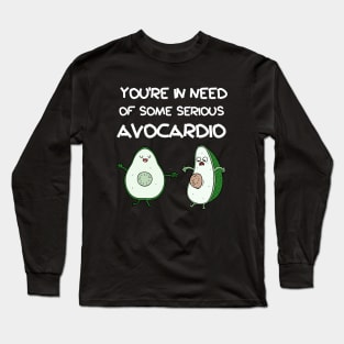 In Need of Some Serious Acovardio Long Sleeve T-Shirt